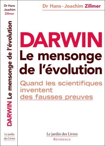 darwin: le mensonge de l'evolution