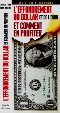 effondrement du dollar et de l'euro