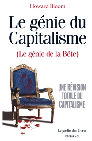le genie du capitalisme, le genie de la bete