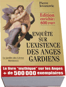 Cliquez ici pour ENQUETE SUR L'EXISTENCE DES ANGES GARDIENS